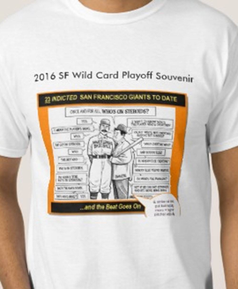 My 2016 SF Wild Card Souvenir T-shrit